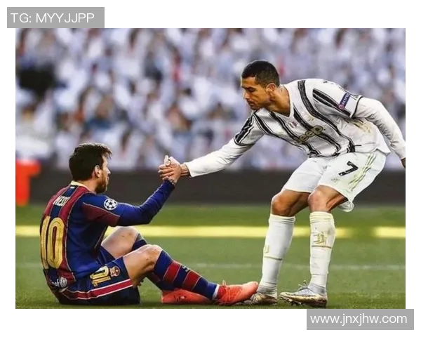 从梅西到C罗：解读世界足球巨星的成长轨迹与成就传奇